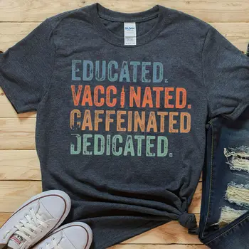 Образована ваксинирана риза с кофеин, ваксинирани тениски, 2021 унисекс