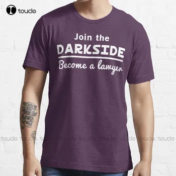Присъединете се към тъмната страна, станете адвокат Тенденциозна тениска Мъжки тениски Графични тениски Дигитален печат Дишаща памучна тениска